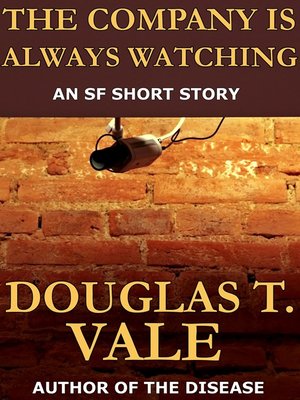 cover image of The Company Is Always Watching